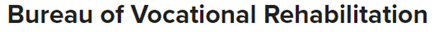 Bureau Of Vocational Rehabilitation